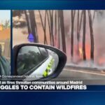 'Firefighters are hoping that more of those fires don't join up': Spain steps up wildfire response