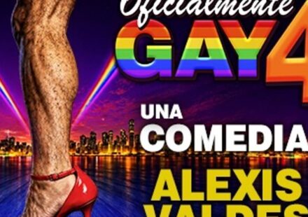 Alexis Valdés presenta ‘Oficialmente Gay 4’