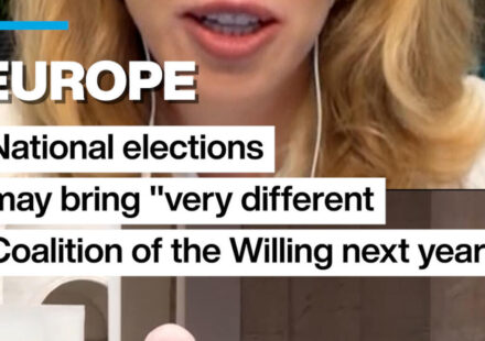 Europe: National elections may bring "very different Coalition of the Willing next year"