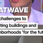 Heatwave: The challenges to adapting buildings and neighbourhoods 'for the future'