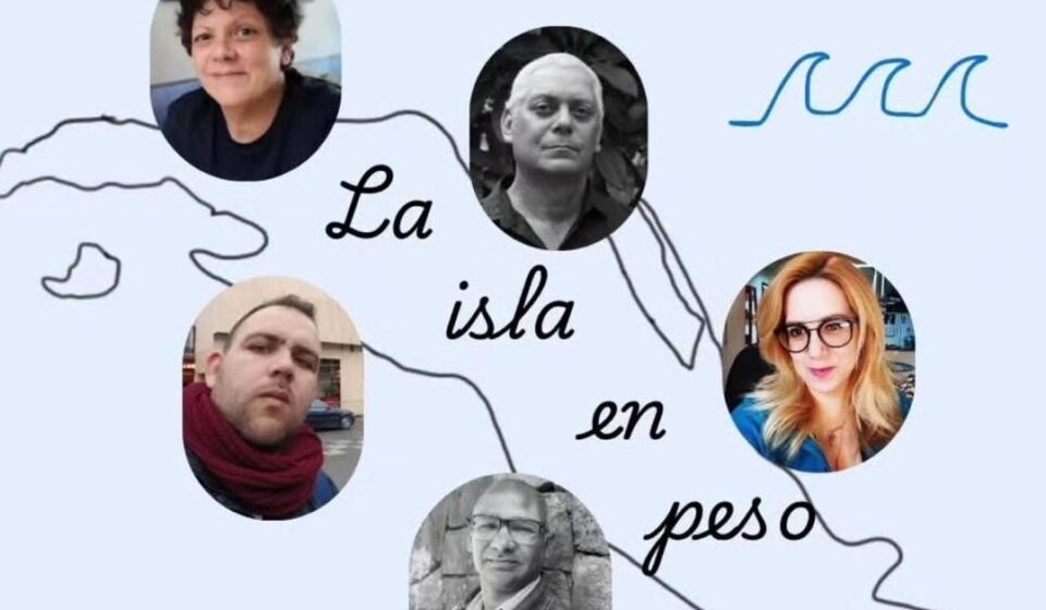 Cinco poetas cubanos a la mesa: ‘La isla en peso’
