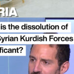 Syria: Why is the dissolution of the Kurdish forces significant?