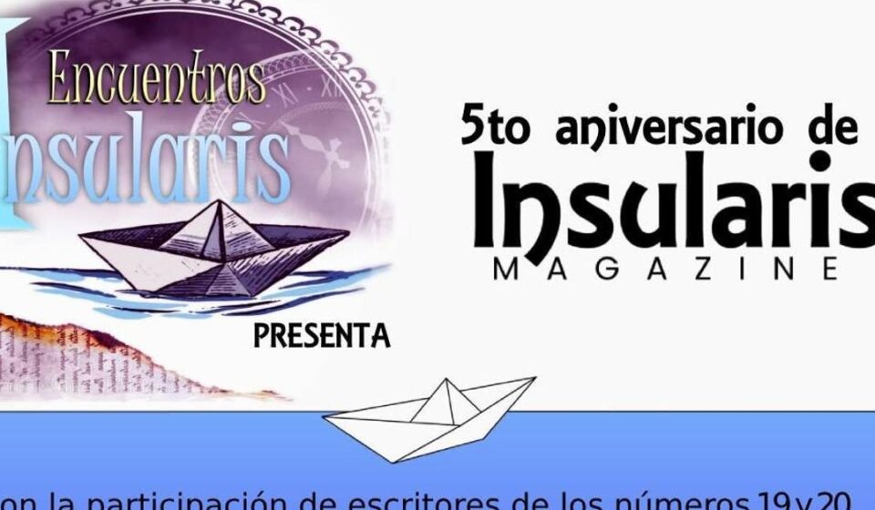 ‘Insularis Magazine’ celebra su quinto aniversario