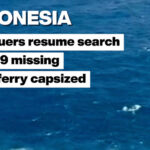 Indonesia: Rescuers resume search for 129 missing after ferry capsized