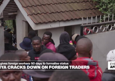 Kenya cracks down on foreign traders - Eye on Africa
