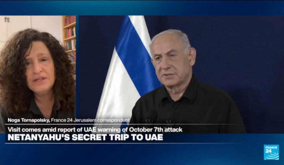 Netanyahu's secret trip to UAE amid report of Abu Dhabi warning of Oct. 7 attack
