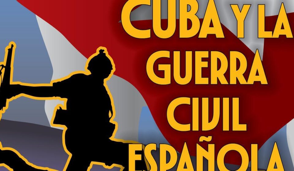 Cuba y la Guerra Civil Española