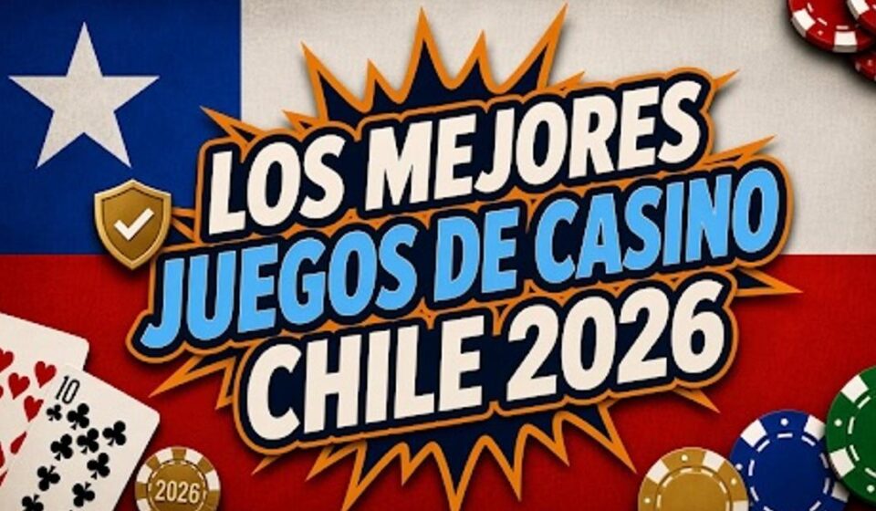 Los mejores juegos de casino online en Chile 2026